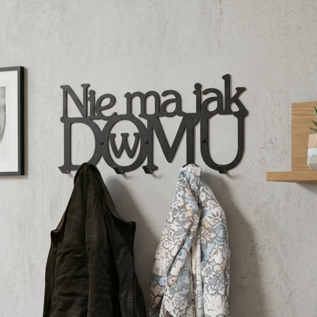 Metalowy Wieszak na ubrania Nie ma jak w domu