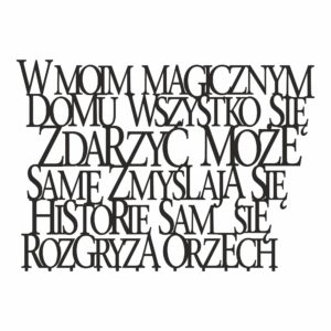 Metalowy Wieszak ścienny z cytatem Magiczny dom