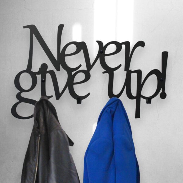 Metalowy ścienny Wieszak do przedpokoju Never give up