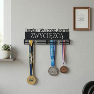 Dopóki walczysz jesteś zwycięzcą metalowy wieszak na medale