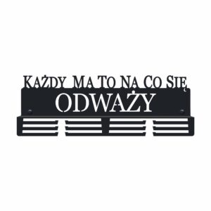 czarny metalowy wieszak na medale każdy ma to na co się odważy